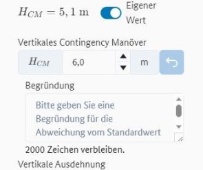 Möglichkeit zur Eingabe eines eigenen Wertes für das vertikalen Contingency-Manöver mit dem Eingabefeld für eine Begründung Möglichkeit zur Eingabe eines eigenen Wertes für das vertikalen Contingency-Manöver mit dem Eingabefeld für eine Begründung