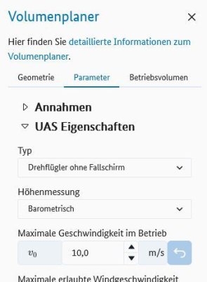 Menü "Parameter" mit den Rubriken für "Annahmen" und "UAS Eigenschaften". Die Rubrik "UAS Eigenschaften" ist geöffnet Menü "Parameter" mit den Rubriken für "Annahmen" und "UAS Eigenschaften". Die Rubrik "UAS Eigenschaften" ist geöffnet